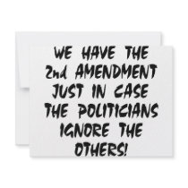 We Have The 2nd Amendment Just In Case Custom Invitation