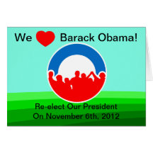 We Heart Barack Obama Vote on 11/06/12 Greeting Cards