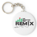 We Invented The Remix keychains
