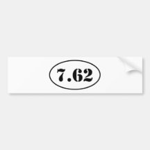 We Love 7.62 Bumper Sticker