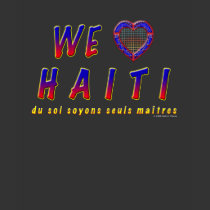 We Love Haiti t-shirts