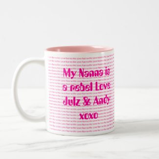We Love Nanna Coffee Mugs