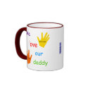 We Love Our Daddy (2 Children) 2-Image Mug
