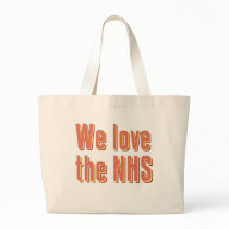We Love the NHS bags