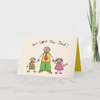 We Love You Dad! Card (Tan Skin Tone) card