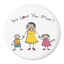 We Love You Mom! Magnet (Fair Skin Tone)