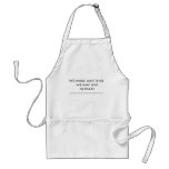 "We make war ..." aprons