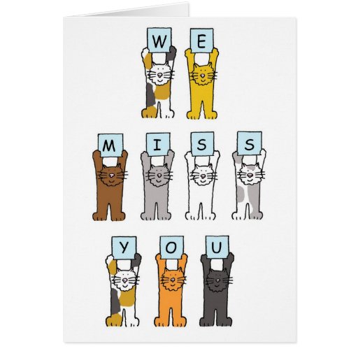 We Miss You Cats Holding Letters Greeting Card Zazzle