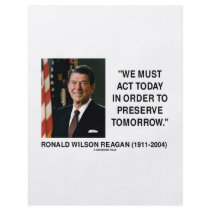 We Must Act Today In Order To Preserve Tomorrow Flyer