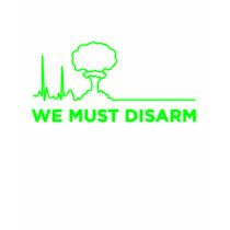 We Must Disarm t-shirts
