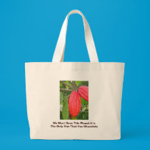 We Must Save This Planet it ... bags
