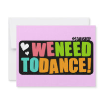 We Need to Dance invitations by ScarySheep We Need to Dance invitations
