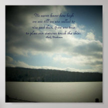 We never know how high we ...Quote Poster