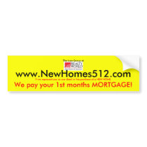 We Pay your 1st Months Mortgage bumper stickers by ninorealestate We Pay your 1st Months Mortgage bumper stickers