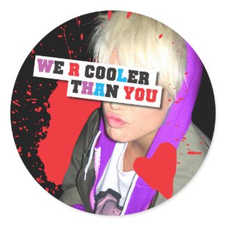 WE R COOLER THAN YOU by Gregory Littley sticker