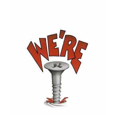WE’RE SCREWED Attitude T-Shirt by atteestude