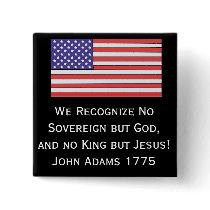 We Recognize No Sovereign but God, and no King but Pin
