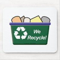 We Recycle! Mouse Pads