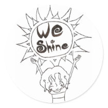 We Shine sticker by anneounschooler We Shine sticker