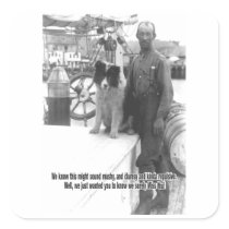 We Sorely Miss You  - Boat Captain and Dog Square Sticker