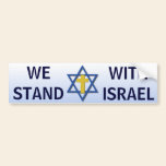 We Stand With Israel bumper stickers