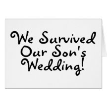 We Survived Our Sons Wedding Cards