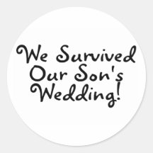 We Survived Our Sons Wedding Sticker