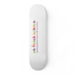 We Teach Science Donation Gift* Skate Board Deck