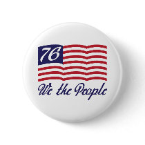 We The People '76 Buttons