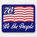 We The People '76 Mousepads