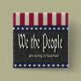 We the People Are Coming In November