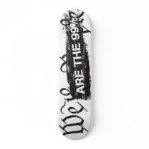 We The People Are The 99 Percent Stakeboard Skateboard Decks
