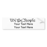 We the People customizable bumpber sticker