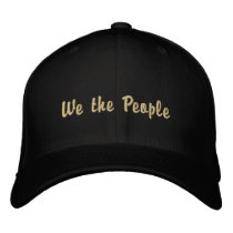 We the People embroidered hats by reflexart We the People embroidered hats