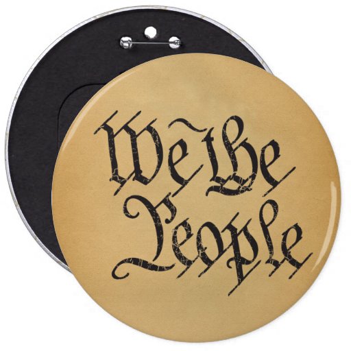 We The People Pinback Button
