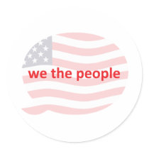 We the people round stickers