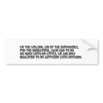 We the Willing bumper stickers