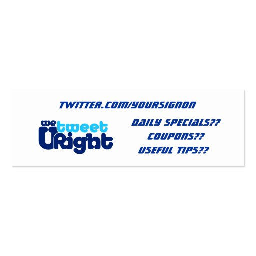 We Tweet U right Business Card tf 2.0 Back logo (back side)