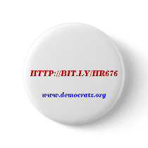 We want singlepayer healthcare HTTP://BIT.LY/HR676 buttons