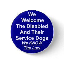 We Welcome Service Dog buttons