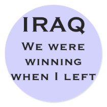 We were winning when I left, IRAQ stickers