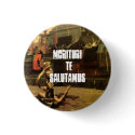 We Who Are About To Die buttons