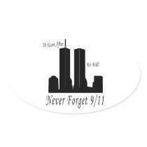 We Will Never Forget 9/11 Oval Stickers