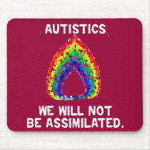 We Will Not Be Assimilated Mousepad