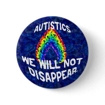 We Will Not Disappear