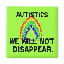 We Will Not Disappear Magnets