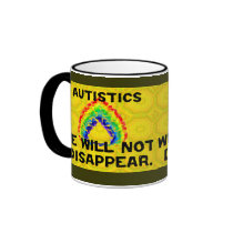 We Will Not Disappear Mugs