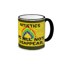 We Will Not Disappear Mugs