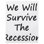 We Will Survive The Recession Flyer Design