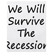 We Will Survive The Recession Flyer Design